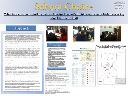 School choice is a program that allows families the ability to choose which school they would like their child to attend. One of the main ideas behind.