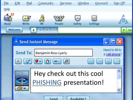 Hey check out this cool PHISHING presentation! Benjamin Ross Lyerly.