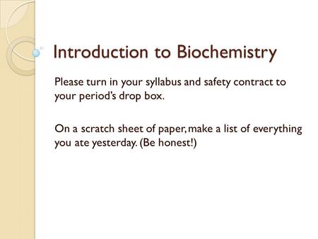 Introduction to Biochemistry