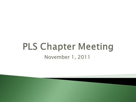 November 1, 2011.  Officer Reports ◦ President-Beau Kessler ◦ Vice President-Carrie Alderman ◦ Secretary-Caroline Griggs ◦ Treasurer-Tom DiPiro ◦ Historian-Billy.