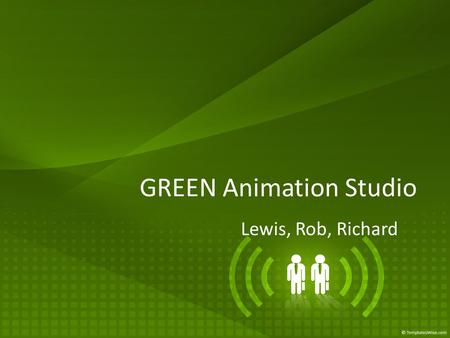 GREEN Animation Studio Lewis, Rob, Richard. Introduction Where are the Copies of the Plan Stored? Who and How Do We Call A Disaster? What’s covered in.