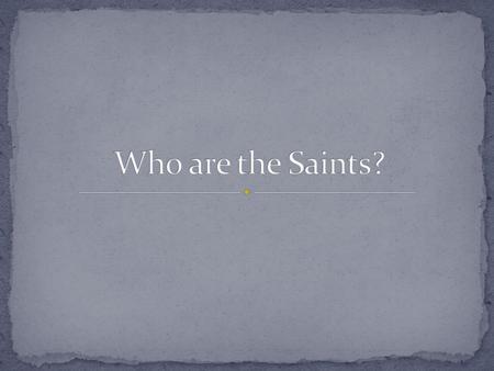 There are over 10,000 named saints and beati from history, the Roman Martyology and Orthodox sources, but no definitive head count.