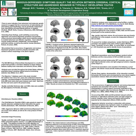 There is some indication from behavioral and molecular genetic research to suggest that the co-occurrence of externalizing and internalizing psychopathology.