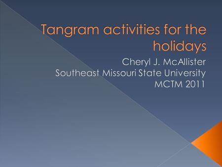 Tangram activities for the holidays