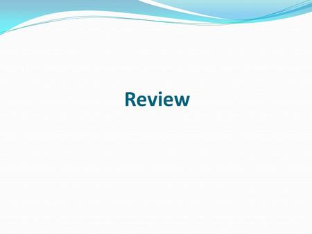 Review. In this lecture we will review and fill in loose ends regarding… Variables and how to name them Floating point data types Deciding what type to.