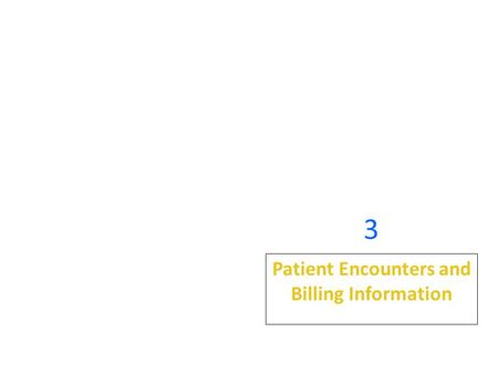 Patient Encounters and Billing Information