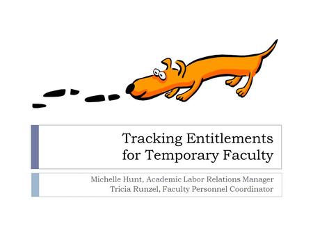 Tracking Entitlements for Temporary Faculty