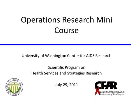 Operations Research Mini Course