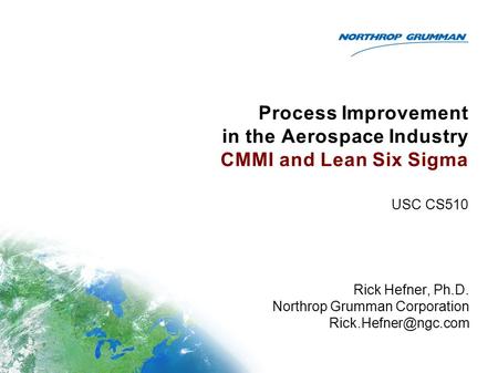 Process Improvement in the Aerospace Industry CMMI and Lean Six Sigma