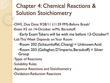 Chapter 4: Chemical Reactions & Solution Stoichiometry