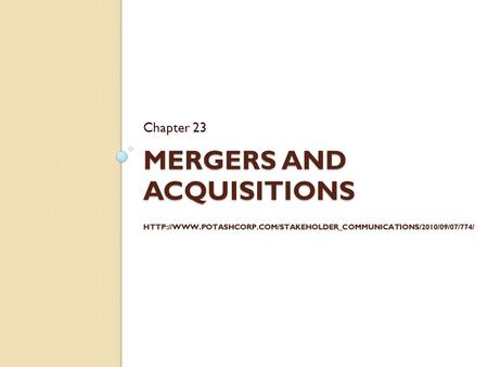 Definition The phrase mergers and acquisitions (abbreviated M&A) refers to the aspect of corporate strategy, corporate finance and management dealing.