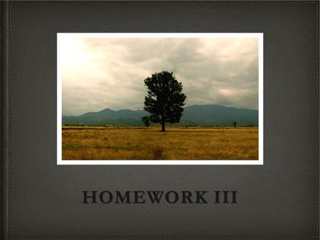 HOMEWORK III. TOPICs High performance rendering Use display list or vertex array with some tricks to cooperate with geometry selection A tool of geometric.