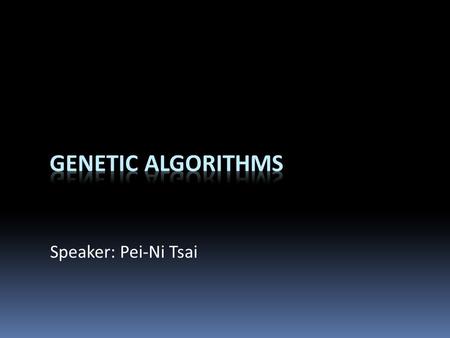 Speaker: Pei-Ni Tsai. Outline  Introduction  Fitness Function  GA Parameters  GA Operators  Example  Shortest Path Routing Problem 2.