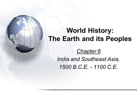 World History: The Earth and its Peoples