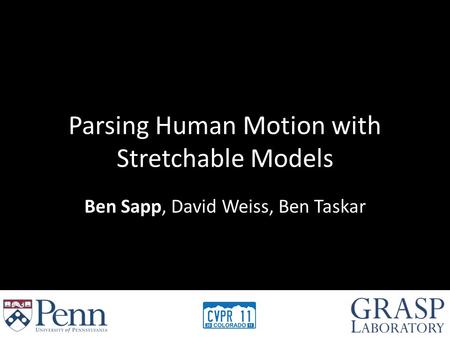 Parsing Human Motion with Stretchable Models