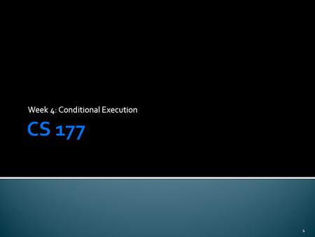 Week 4: Conditional Execution 1.  So far we have only considered Java programs that do one thing after another, in sequence  Our programs have not had.