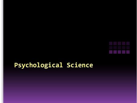 Psychological Science