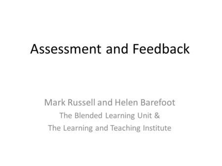 Assessment and Feedback