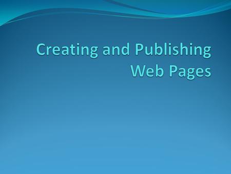 What is a Web Page? Web pages are a combination of text and graphics, wrapped in a special “markup” language. The markup language (Hypertext Markup Language.