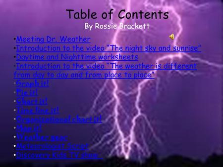 Table of Contents By Rossie Brackett Meeting Dr. Weather