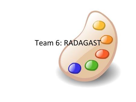 Team 6: RADAGAST. Team Members Chanin Laohaphan Mian Luo Andrew Noh Brian Pfiffner Jon Wu claohaph lmian anoh bpfiffne jwu2.