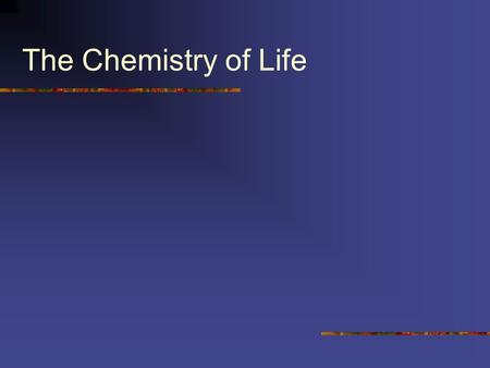 The Chemistry of Life. Learning Objectives Describe the basic structure of an atom. Understand how electrons determine atom interaction. Define the term.