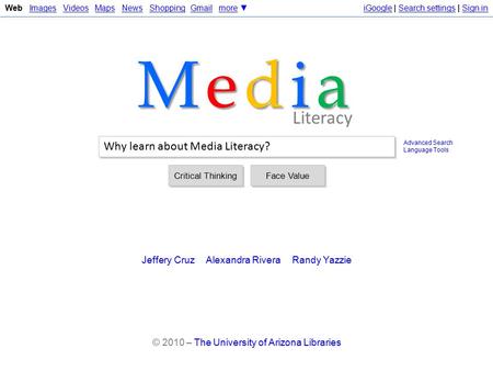 Media Literacy Why learn about Media Literacy?