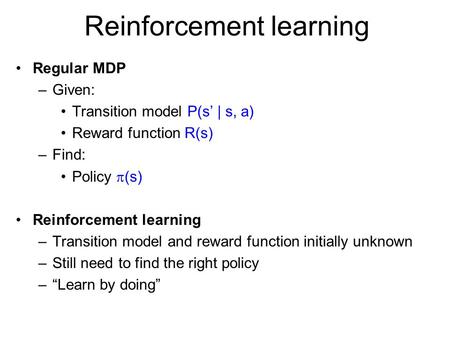 Reinforcement learning