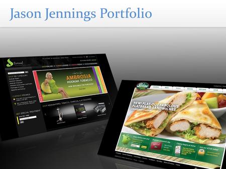 Jason Jennings Portfolio. Marie Callender’s Company Websites Content Management System Marketing eCard Site Hosting Responsibilities Include: