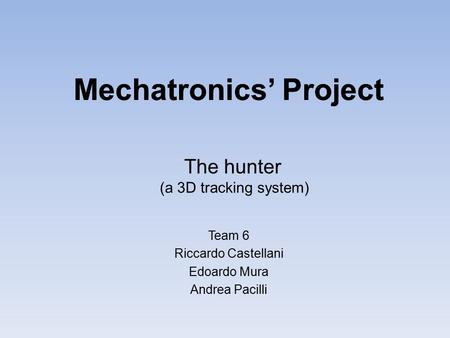 Mechatronics’ Project