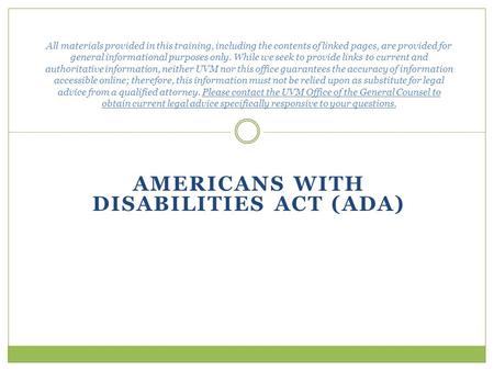 Americans with Disabilities Act (ADA)