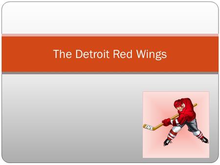 The Detroit Red Wings History Mike Babcock Past Legends Nicklas Lidstrom Star Players Records.