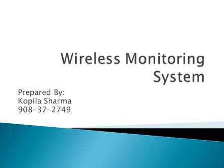 Prepared By: Kopila Sharma 908-37-2749.  Enables communication between two or more system.  Uses standard network protocols for communication.  Do.