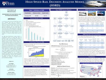 HSRD Systems Diagram Ten FRA Criteria 1.Ridership Forecasts: Calculated using a logit model that incorporates the reliability, cost, and travel time of.