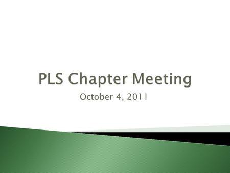 October 4, 2011.  Officer Reports ◦ President-Beau Kessler ◦ Vice President-Carrie Alderman ◦ Secretary- Caroline Griggs ◦ Treasurer-Tom DiPiro ◦ Historian-Billy.