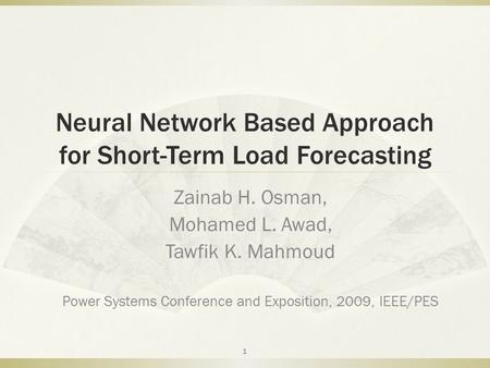 Neural Network Based Approach for Short-Term Load Forecasting