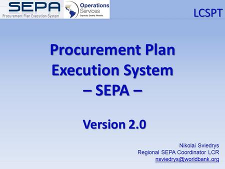 Procurement Plan Execution System – SEPA –