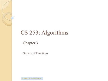 Chapter 3 Growth of Functions