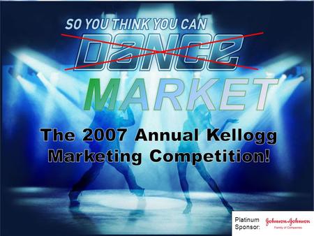 Platinum Sponsor :. Introductions Annie Moon “Zizzlinger” Eric Epstein “Pop Tarts” Gita Gidwani “Clorox Anywhere” Jessica Zazworsky “Quaker Oatmeal to.