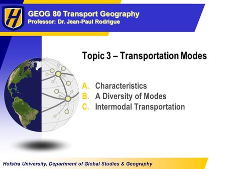 Topic 3 – Transportation Modes