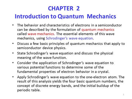 CHAPTER 2 Introduction to Quantum Mechanics