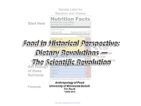 Anthropology of Food University of Minnesota Duluth Tim Roufs © 2009-2015.