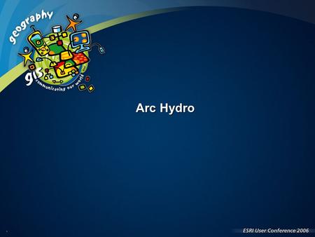 1 Arc Hydro. UC 2006 Tech Session2 Review of geodatabase issues Adding shapefiles and coverages into an ArcMap session does not make a geodatabaseAdding.