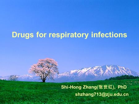 Drugs for respiratory infections