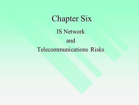 IS Network and Telecommunications Risks