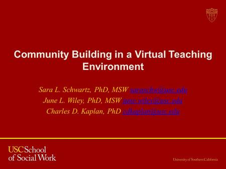 Community Building in a Virtual Teaching Environment