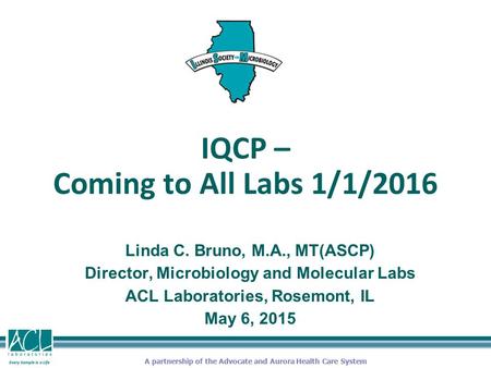 IQCP – Coming to All Labs 1/1/2016