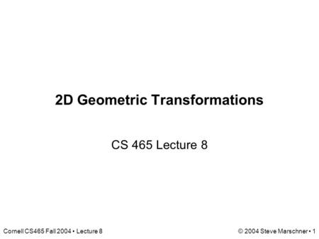 2D Geometric Transformations