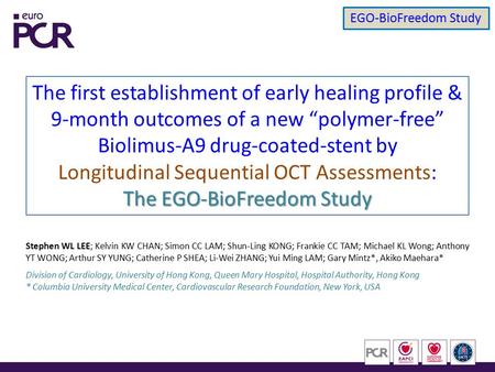 Longitudinal Sequential OCT Assessments: The EGO-BioFreedom Study