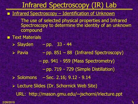 Infrared Spectroscopy (IR) Lab